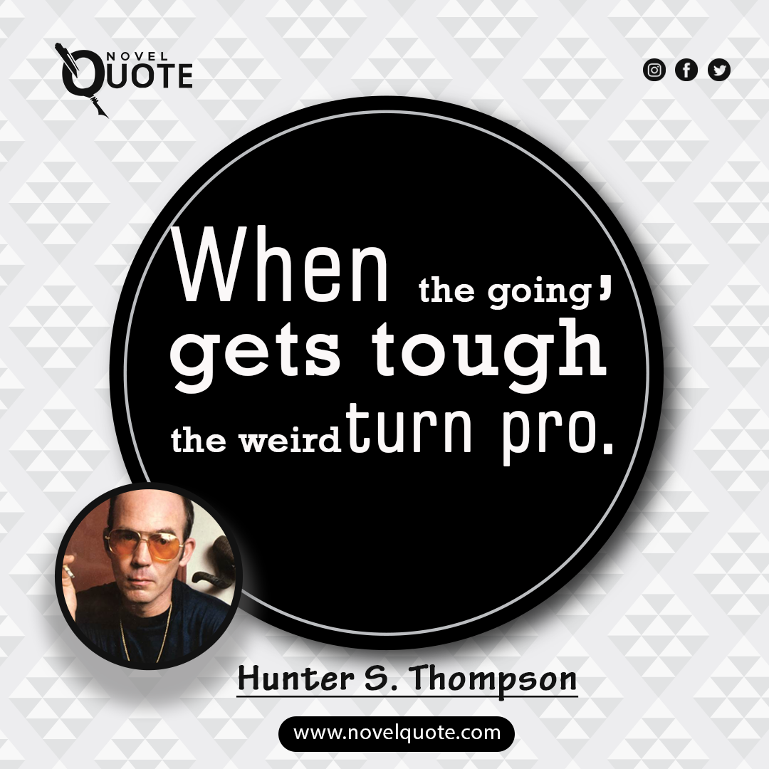 Hunter S. Thompson