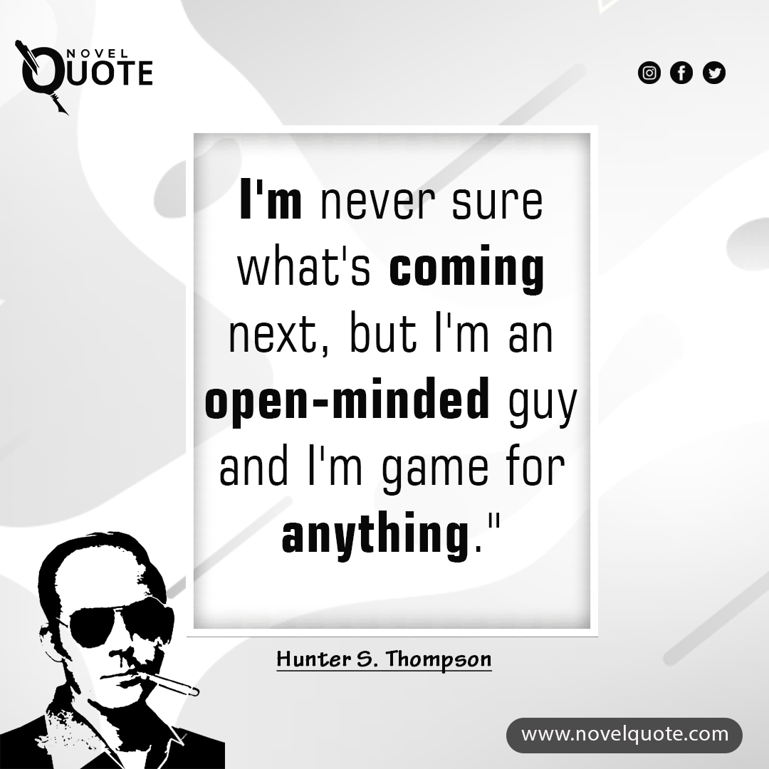 Hunter S. Thompson