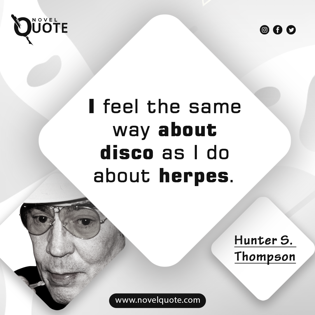 Hunter S. Thompson