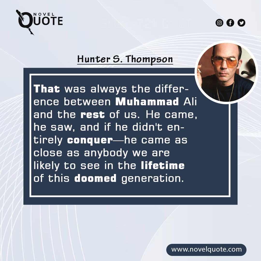 Hunter S. Thompson