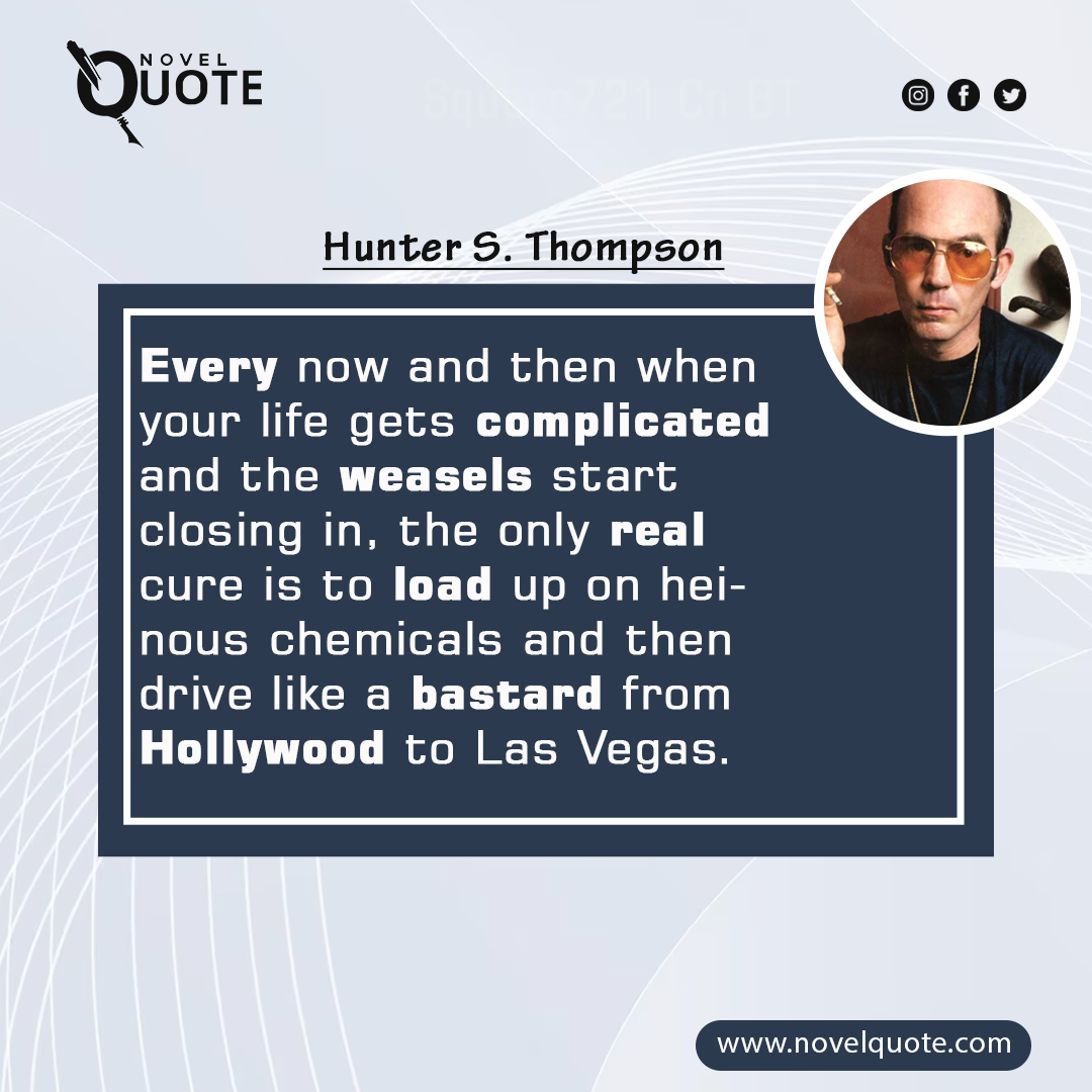 Hunter S. Thompson