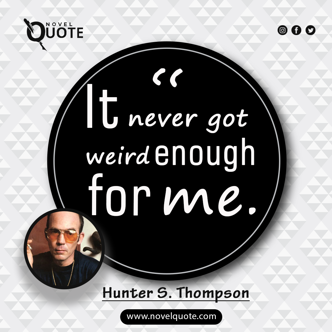 Hunter S. Thompson