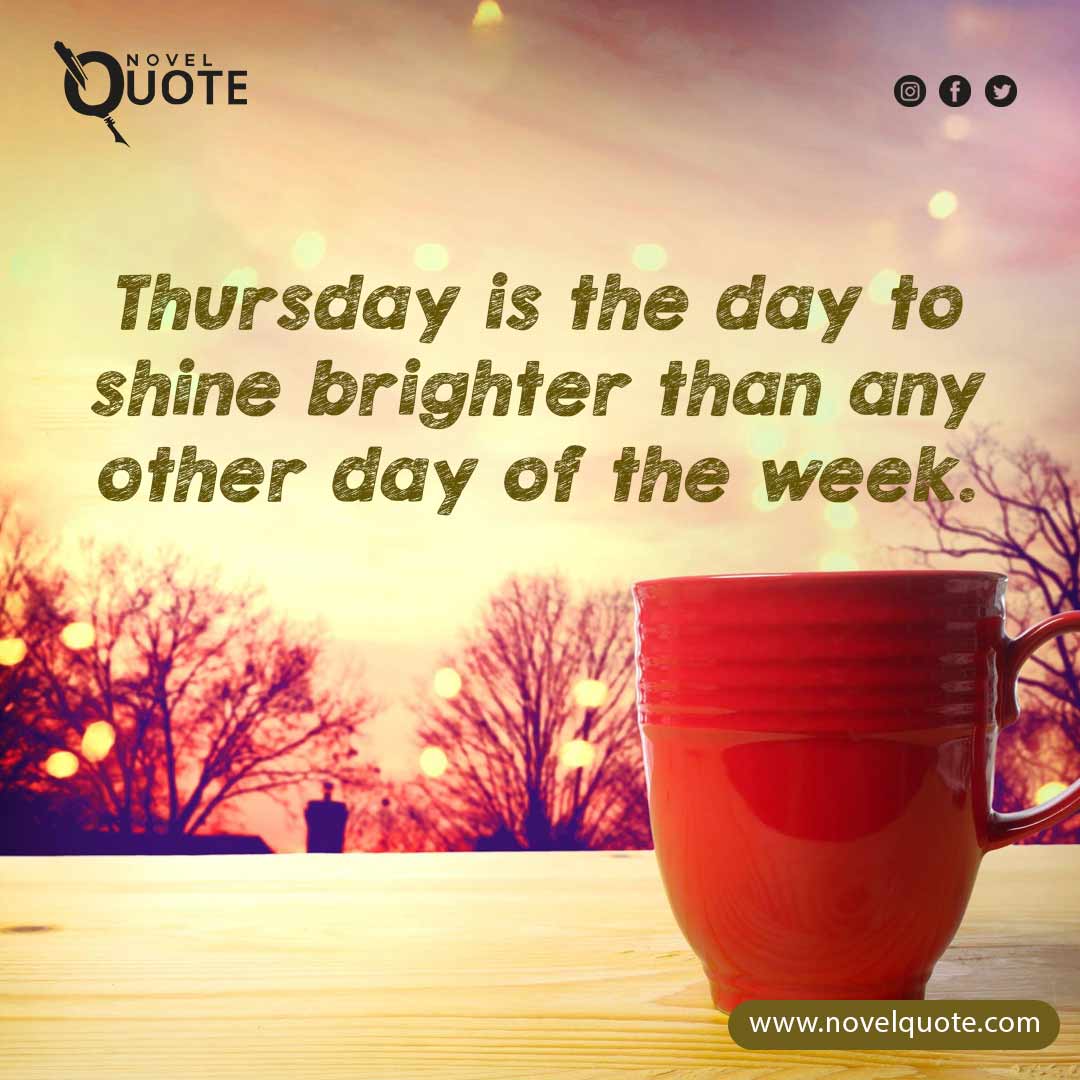 Uplifting Good Morning Thursday Inspirational Quotes