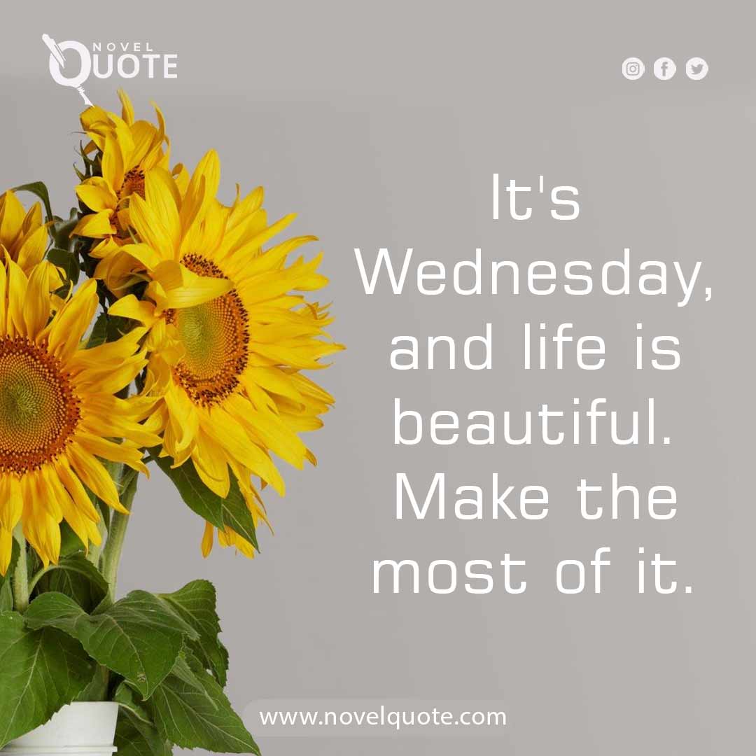 Uplifting Good Morning Wednesday Inspirational Quotes