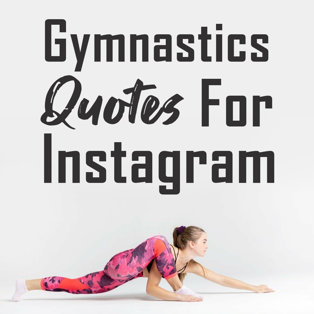 Gymnastics Quotes For Instagram
