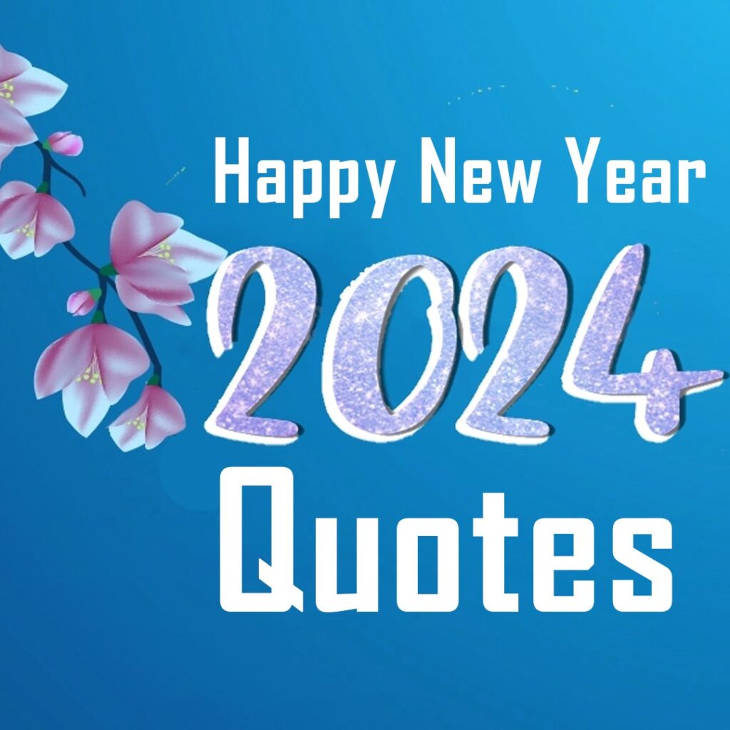 Happy New Year 2024 Wishes, Quotes & Images NovelQuote