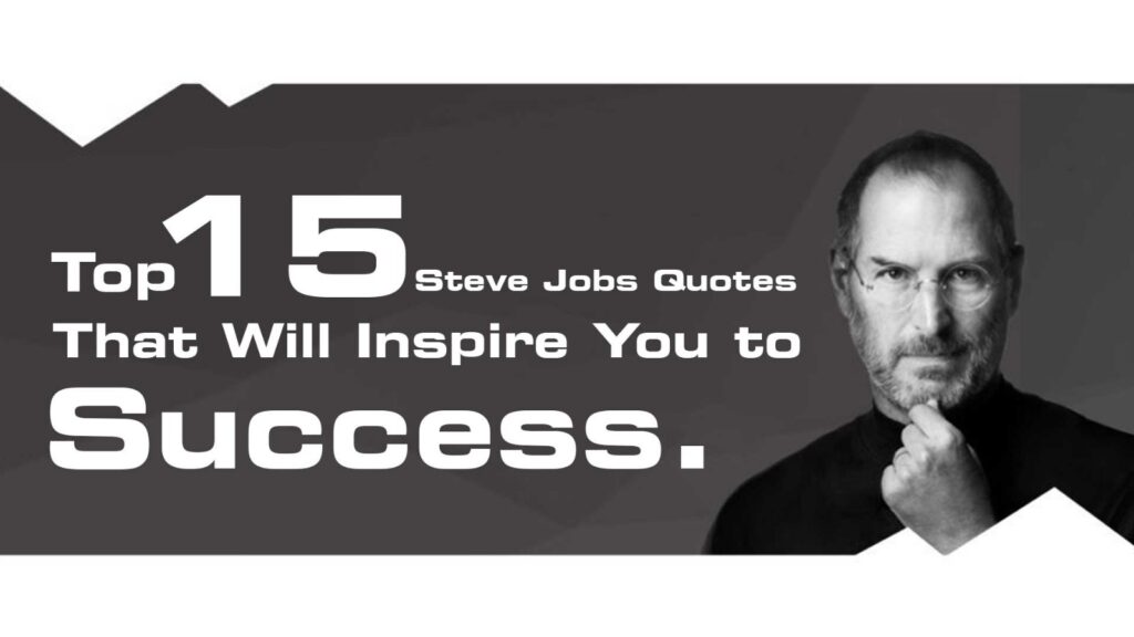 15 Steve Jobs Quotes